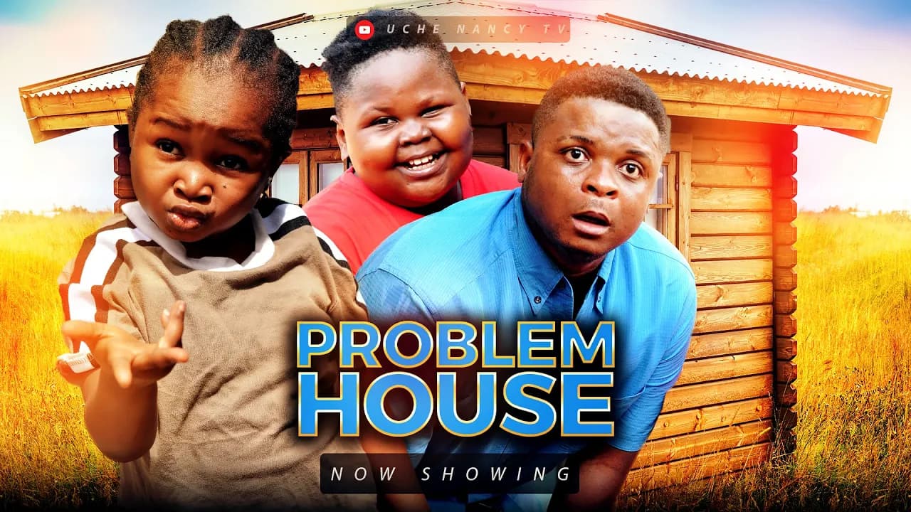 PROBLEM HOUSE