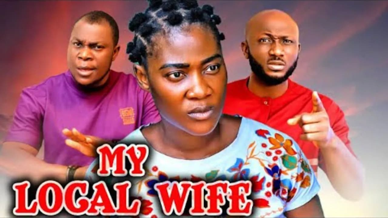NEWLY RELEASED - MY LOCAL WIFE - MERCY JOHNSON 2025 NEW FULL NIGERIAN MOVIE
