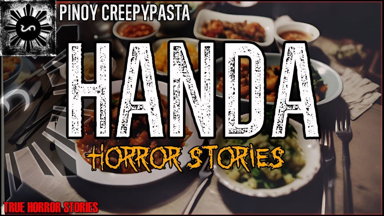 HANDA HORROR STORIES