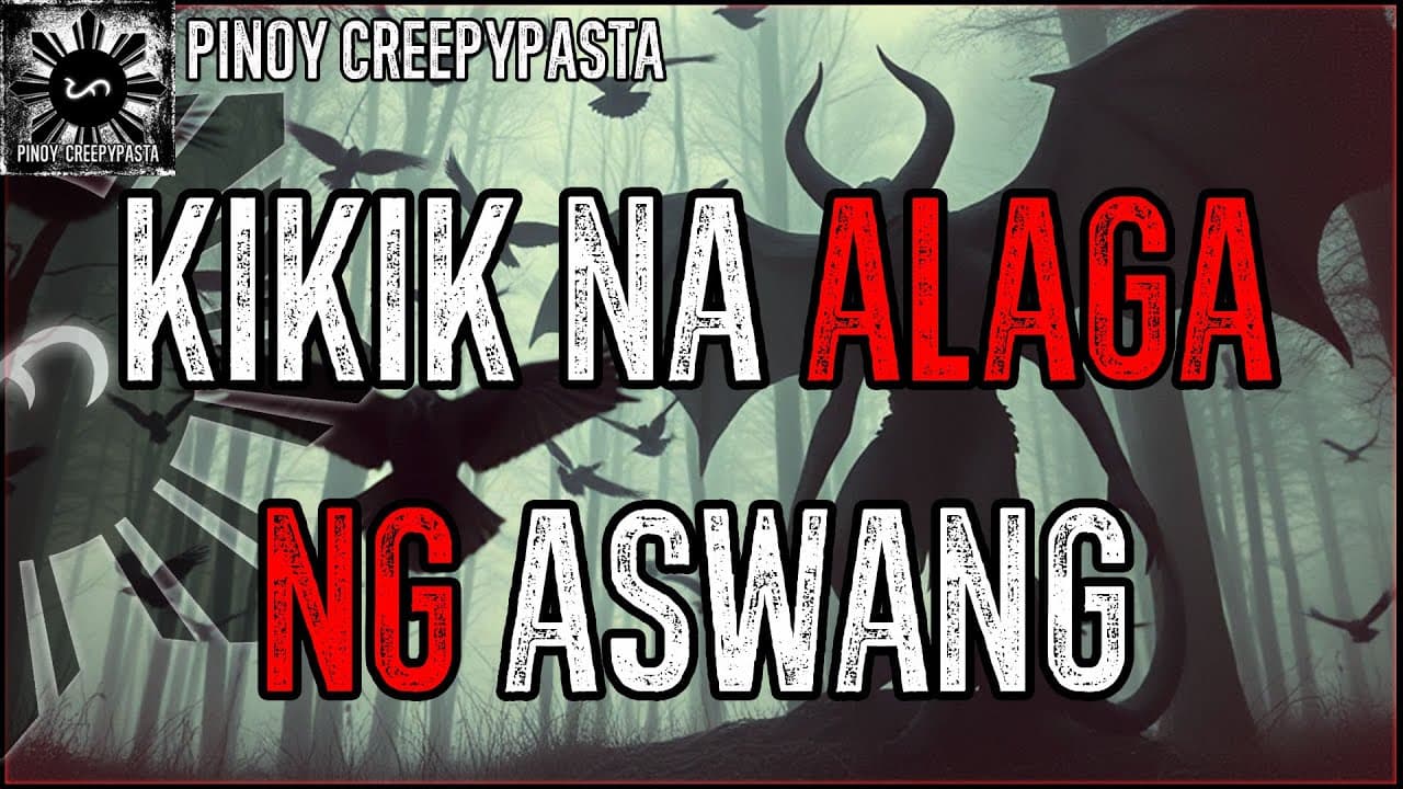 KIKIK NA ALAGA NG ASWANG