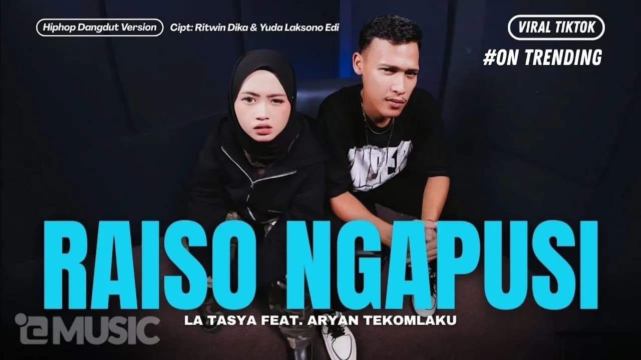 Raiso Ngapusi - La Tasya Feat. Aryan Tekomlaku (HIPHOP DANGDUT VERSION)