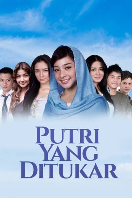 Putri yang Ditukar