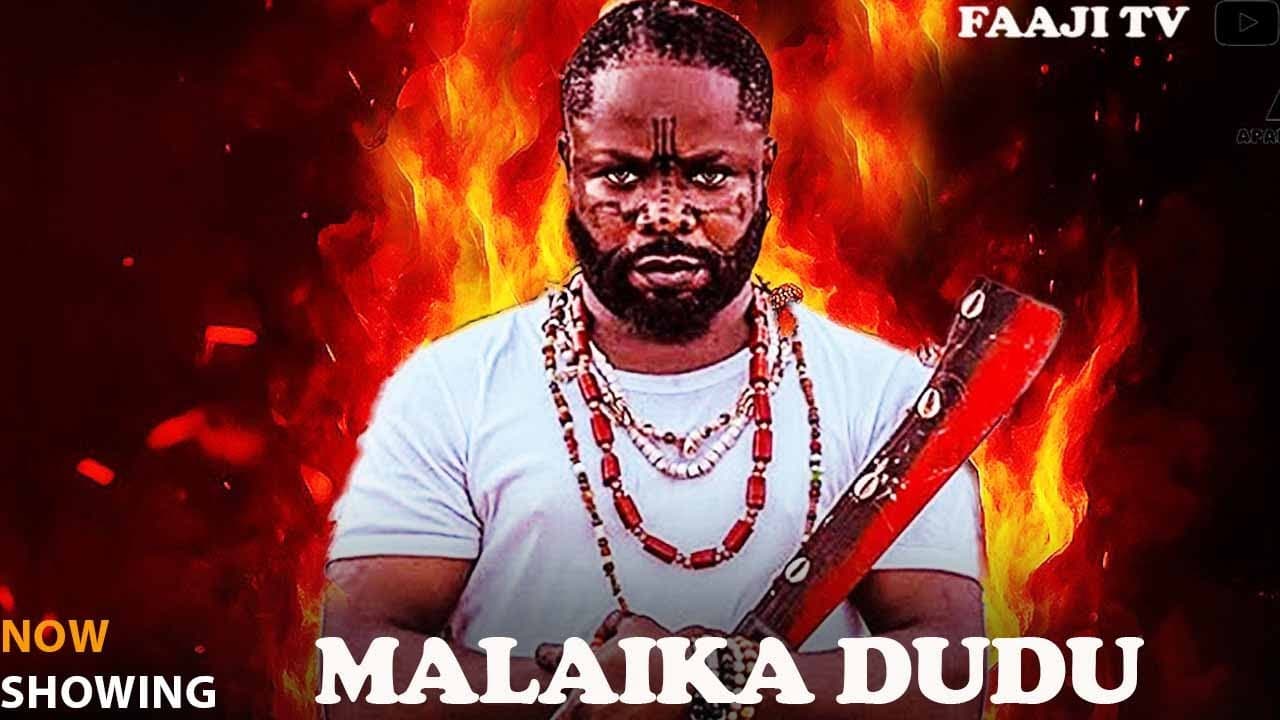 MALAIKA DUDU