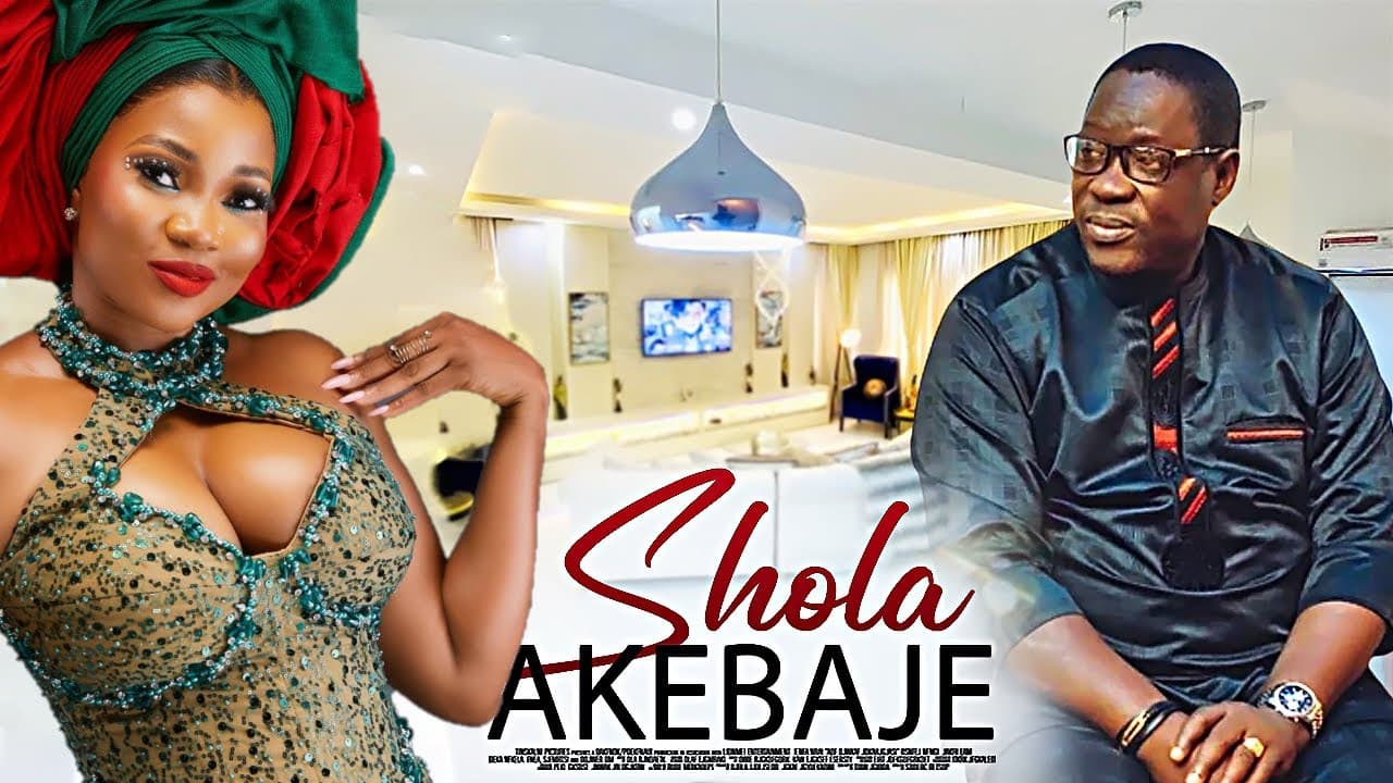 SHOLA AKEBAJE : TOP TRENDING NEW RELEASE YORUBA MOVIE STARRING GREAT YORUBA ACTORS