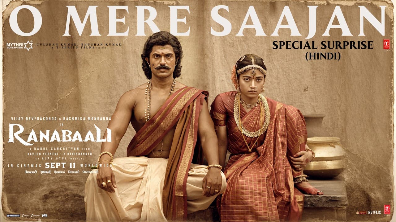 O Mere Saajan Special Surprise | Ranabaali | Vijay Deverakonda,Rashmika |Rahul Sankrityan |Ajay–Atul