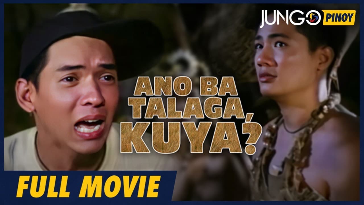 Ano Ba Talaga, Kuya?