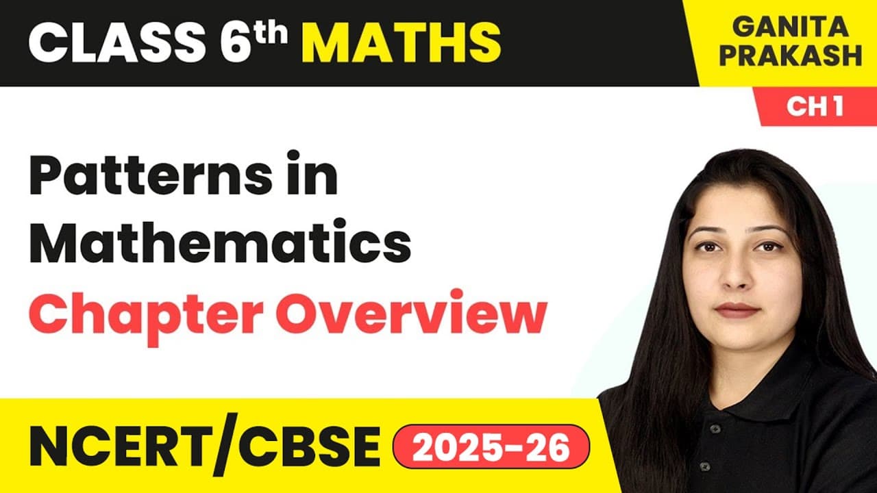 Class 6 Maths - Ganita Prakash (By Hashmeet Mam) | Complete CBSE Course | All Chapters Available | New Session 2025-26